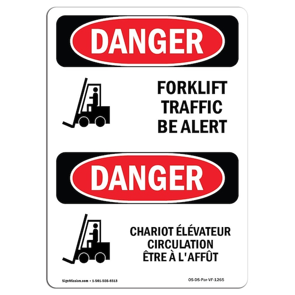 Safety Sign, OSHA Danger, 24" Height, Forklift Traffic Be Alert Bilingual, D-1824-VF-1265